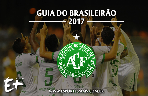  Guia do Campeonato Brasileiro 2017 – Chapecoense