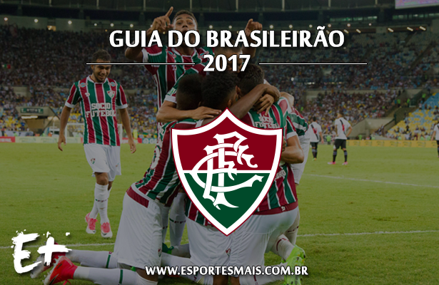 Guia do Campeonato Brasileiro 2017 – Fluminense
