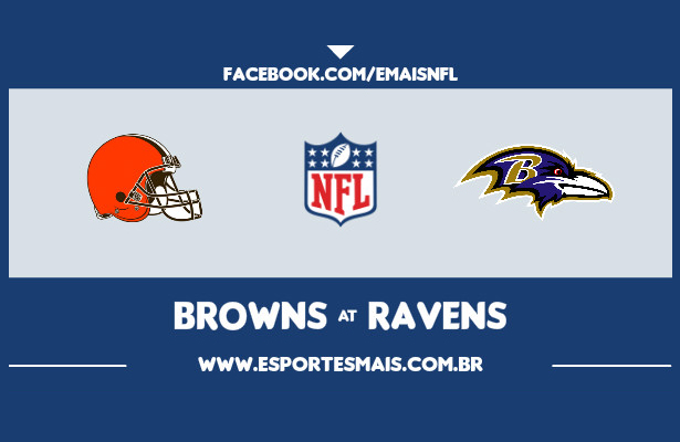  Pré Jogo: Browns @ Ravens