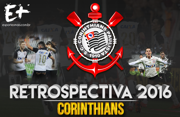  Retrospectiva Corinthians 2016: Volta Tite