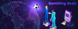 Gambling Deals