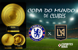 Chelsea e Los Angeles FC se enfrentam